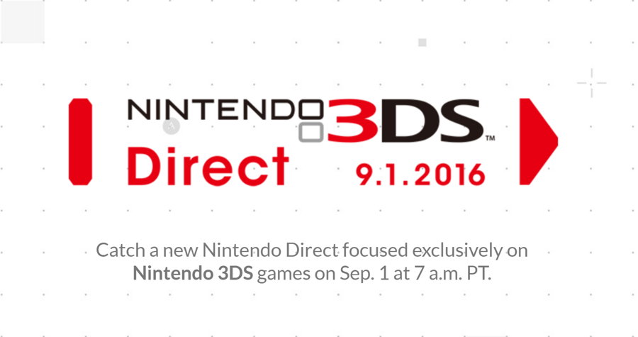 A Special 3DS Exclusive Nintendo Direct is Scheduled for September 1