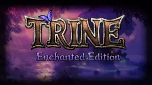 Is it as Enchanted as it seems? - Trine: Enchanted Edition Review