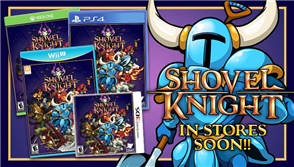 Shovel Knight is Coming to Retail Later This Year