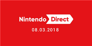 March 8 Nintendo Direct Recap