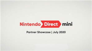 Nintendo Direct Mini July 20 Recap - Partner Showcase